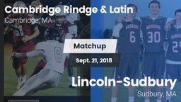 Matchup: Cambridge Rindge & vs. Lincoln-Sudbury  2018