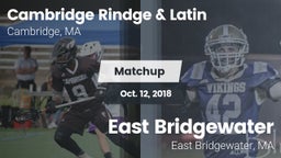 Matchup: Cambridge Rindge & vs. East Bridgewater  2018