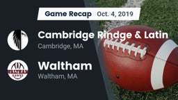 Recap: Cambridge Rindge & Latin  vs. Waltham  2019