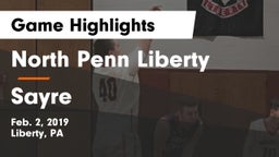 North Penn Liberty  vs Sayre  Game Highlights - Feb. 2, 2019