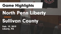 North Penn Liberty  vs Sullivan County  Game Highlights - Feb. 19, 2019