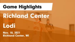 Richland Center  vs Lodi  Game Highlights - Nov. 18, 2021