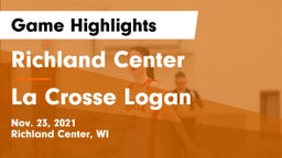 Richland Center  vs La Crosse Logan Game Highlights - Nov. 23, 2021