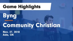 Byng  vs Community Christian  Game Highlights - Nov. 27, 2018