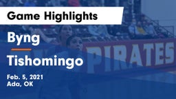 Byng  vs Tishomingo  Game Highlights - Feb. 5, 2021