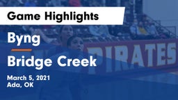 Byng  vs Bridge Creek  Game Highlights - March 5, 2021