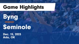 Byng  vs Seminole  Game Highlights - Dec. 15, 2023