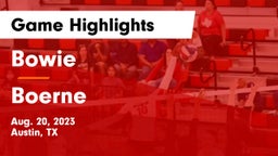 Bowie  vs Boerne  Game Highlights - Aug. 20, 2023