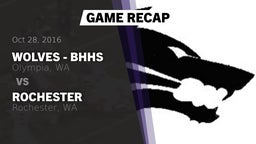 Recap: Wolves - BHHS vs. Rochester  2016