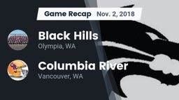Recap: Black Hills  vs. Columbia River  2018