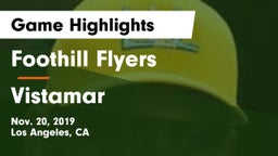 Foothill Flyers vs Vistamar Game Highlights - Nov. 20, 2019