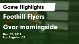 Foothill Flyers vs Gvar morningside Game Highlights - Dec. 20, 2019