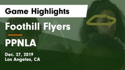 Foothill Flyers vs PPNLA Game Highlights - Dec. 27, 2019
