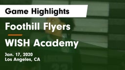 Foothill Flyers vs WISH Academy Game Highlights - Jan. 17, 2020