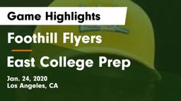 Foothill Flyers vs East College Prep Game Highlights - Jan. 24, 2020