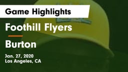 Foothill Flyers vs Burton Game Highlights - Jan. 27, 2020