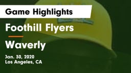 Foothill Flyers vs Waverly Game Highlights - Jan. 30, 2020