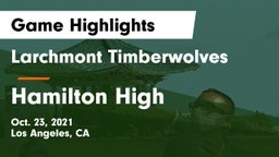 Larchmont Timberwolves vs Hamilton High Game Highlights - Oct. 23, 2021