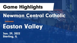 Newman Central Catholic  vs Easton Valley  Game Highlights - Jan. 29, 2022
