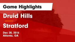 Druid Hills  vs Stratford  Game Highlights - Dec 28, 2016