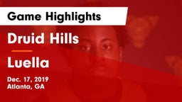 Druid Hills  vs Luella  Game Highlights - Dec. 17, 2019