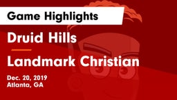 Druid Hills  vs Landmark Christian  Game Highlights - Dec. 20, 2019