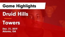 Druid Hills  vs Towers  Game Highlights - Dec. 21, 2019