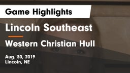 Lincoln Southeast  vs Western Christian Hull Game Highlights - Aug. 30, 2019