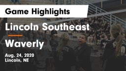 Lincoln Southeast  vs Waverly  Game Highlights - Aug. 24, 2020