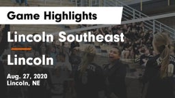 Lincoln Southeast  vs Lincoln  Game Highlights - Aug. 27, 2020