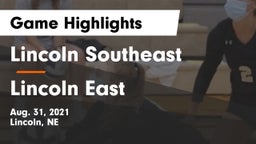 Lincoln Southeast  vs Lincoln East  Game Highlights - Aug. 31, 2021