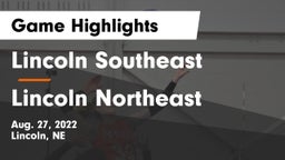 Lincoln Southeast  vs Lincoln Northeast  Game Highlights - Aug. 27, 2022