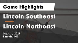 Lincoln Southeast  vs Lincoln Northeast  Game Highlights - Sept. 1, 2022