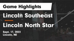 Lincoln Southeast  vs Lincoln North Star  Game Highlights - Sept. 17, 2022