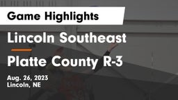 Lincoln Southeast  vs Platte County R-3 Game Highlights - Aug. 26, 2023