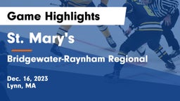 St. Mary's  vs Bridgewater-Raynham Regional  Game Highlights - Dec. 16, 2023