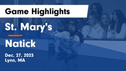 St. Mary's  vs Natick  Game Highlights - Dec. 27, 2023