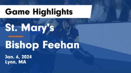 St. Mary's  vs Bishop Feehan  Game Highlights - Jan. 6, 2024