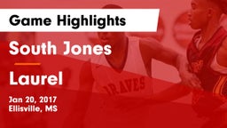 South Jones  vs Laurel Game Highlights - Jan 20, 2017