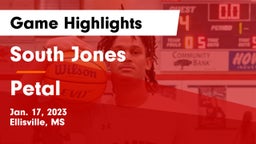 South Jones  vs Petal  Game Highlights - Jan. 17, 2023