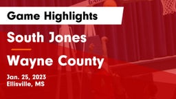 South Jones  vs Wayne County  Game Highlights - Jan. 25, 2023