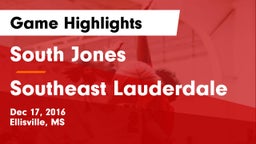 South Jones  vs Southeast Lauderdale Game Highlights - Dec 17, 2016