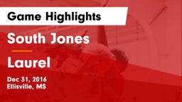 South Jones  vs Laurel  Game Highlights - Dec 31, 2016