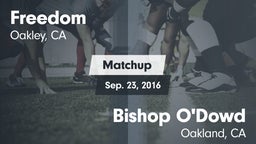 Matchup: Freedom  vs. Bishop O'Dowd  2016