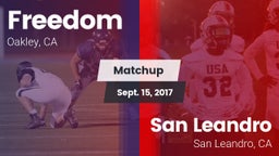 Matchup: Freedom HS vs. San Leandro  2017