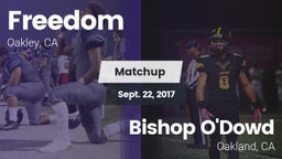Matchup: Freedom HS vs. Bishop O'Dowd  2017
