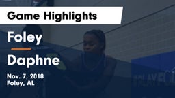 Foley  vs Daphne  Game Highlights - Nov. 7, 2018