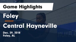 Foley  vs Central Hayneville Game Highlights - Dec. 29, 2018