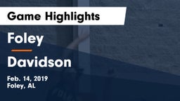 Foley  vs Davidson  Game Highlights - Feb. 14, 2019