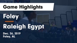 Foley  vs Raleigh Egypt Game Highlights - Dec. 26, 2019